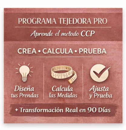 PROGRAMA TEJEDORA PRO: METODO CCP